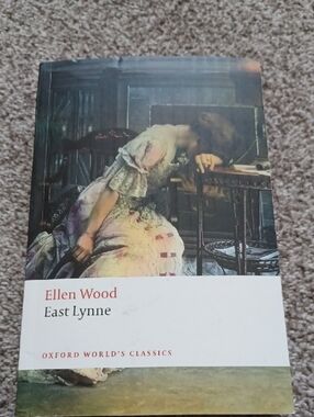 East Lynne by Ellen Wood